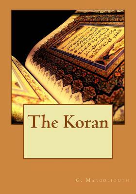 The Koran by G. Margoliouth