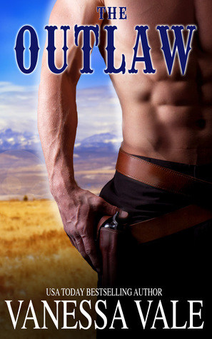 The Outlaw by Vanessa Vale