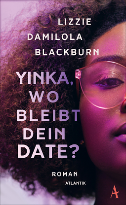 Yinka, wo bleibt dein Date? by Lizzie Damilola Blackburn