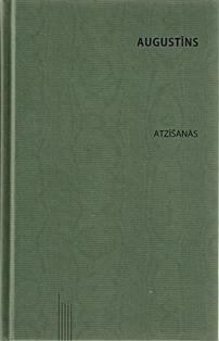 Atzīšanās by Laura Hansone, Saint Augustine of Hippo