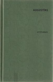 Atzīšanās by Saint Augustine, Laura Hansone