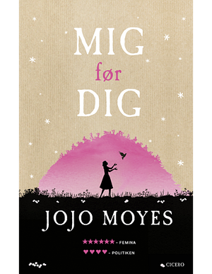 Mig før dig by Jojo Moyes