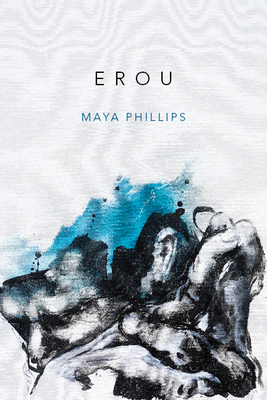 Erou by Maya Phillips