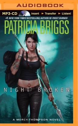 Night Broken (Mercy Thompson, #8) by Patricia Briggs