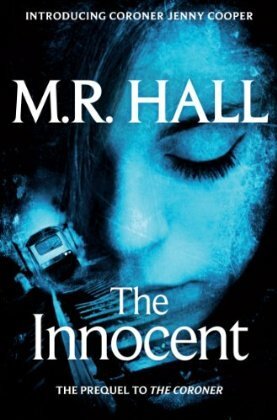 The Innocent by M.R. Hall