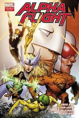 Alpha Flight by Greg Pak and Fred Van Lente Volume 1 by Dale Eaglesham, Ben Oliver, Greg Pak, Fred Van Lente