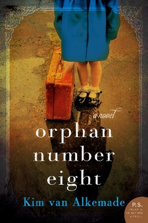 Orphan Number Eight by Kim van Alkemade