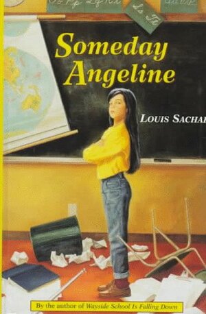 Someday Angeline by Louis Sachar