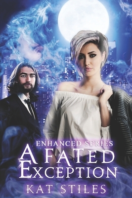 A Fated Exception by Kat Stiles