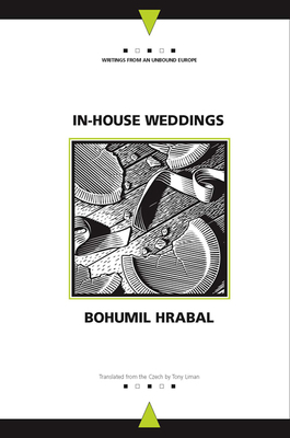 In-House Weddings by Bohumil Hrabal