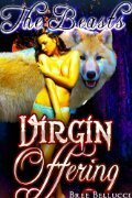 The Beasts Virgin Offering by Bree Bellucci
