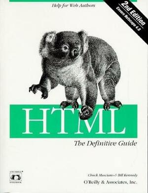HTML:The Definitive Guide by Bill Kennedy