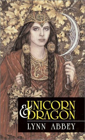 Unicorn and Dragon by Lynn Abbey