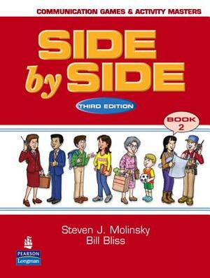 Side by Side 2 Communication Games by Steven Molinsky, Bill Bliss