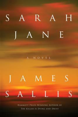 Sarah Jane by James Sallis