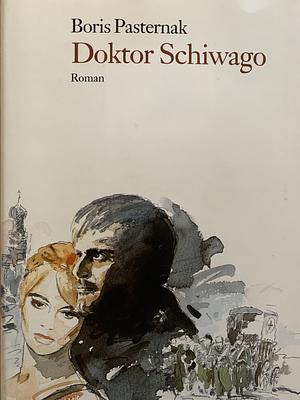 Doktor Schiwago by Boris Pasternak