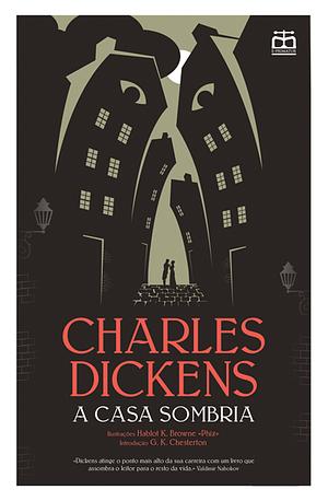 A Casa Sombria by Charles Dickens