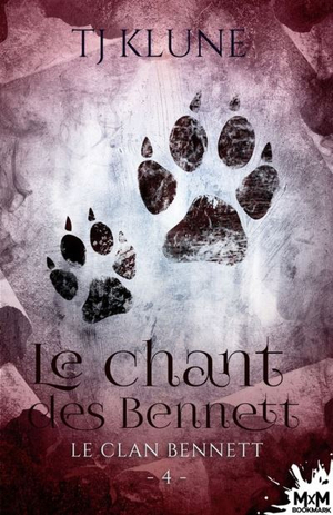 Le chant des Bennett by TJ Klune