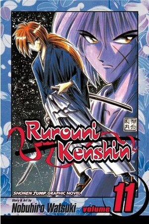 Rurouni Kenshin Volume 11: v. 11 by Nobuhiro Watsuki