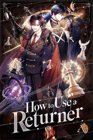 How to Use a Returner, Season 1 by MIDNIGHT STUDIO, Wooden Spoon, Domi