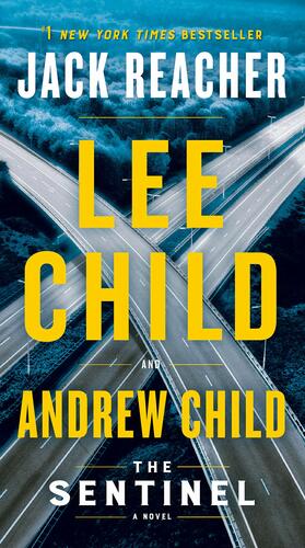 The Sentinel by Lee Child, Andrew Child