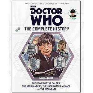 Doctor Who: The Complete History - Stories 30-33 The Power of the Daleks, The Highlanders, The Underwater Menace and The Moonbase by John Ainsworth