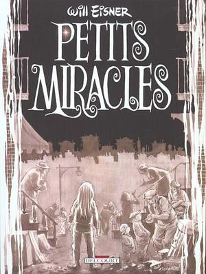 Petits Miracles by Will Eisner