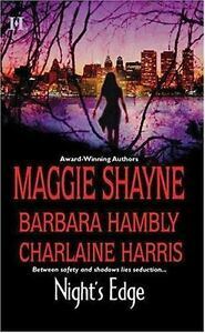 Night's Edge: An Anthology by Maggie Shayne, Charlaine Harris, Barbara Hambly