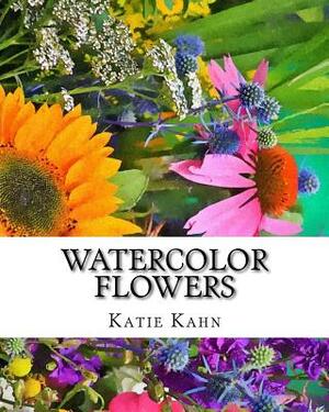 Watercolor Flowers by Katie Kahn