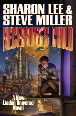 Necessity's Child by Steve Miller, Sharon Lee