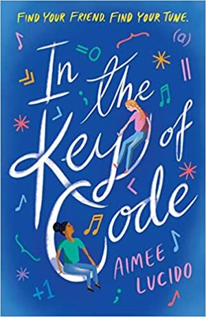 In the Key of Code by Aimee Lucido