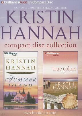 Kristin Hannah CD Collection 2: Summer Island, True Colors by Kristin Hannah