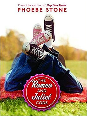 The Romeo and Juliet Code by Phoebe Stone