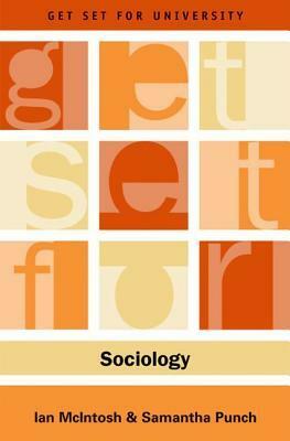 Get Set for Sociology by Samantha Punch, Ian McIntosh