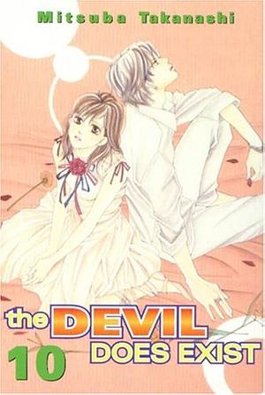The Devil Does Exist, Volume 10 by Mitsuba Takanashi