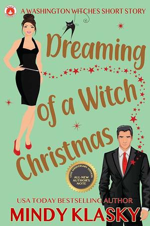 Dreaming of a Witch Christmas by Mindy Klasky