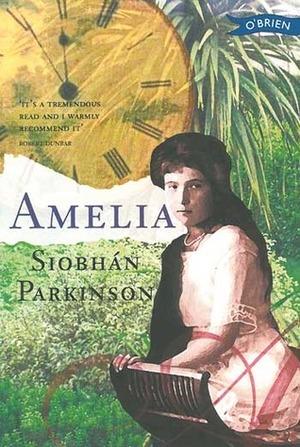 Amelia by Siobhán Parkinson
