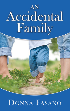 An Accidental Family by Donna Clayton, Donna Fasano