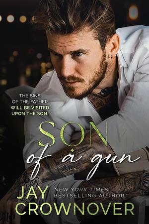 Son of a Gun by Jay Crownover