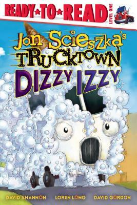 Dizzy Izzy by Jon Scieszka