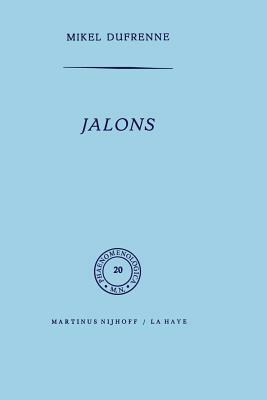 Jalons by Mikel Dufrenne