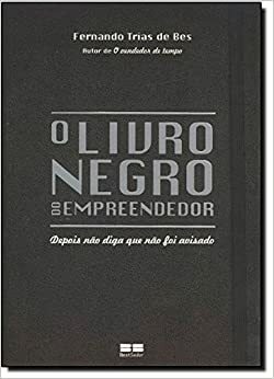 O livro negro do empreendedor by Fernando Trías de Bes