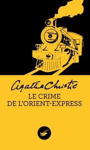 Le Crime de l'Orient-Express by Agatha Christie