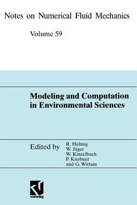 Modeling and Computation in Environmental Sciences: Proceedings of the First Gamm-Seminar at Ica Stuttgart, October 12-13, 1995 by 