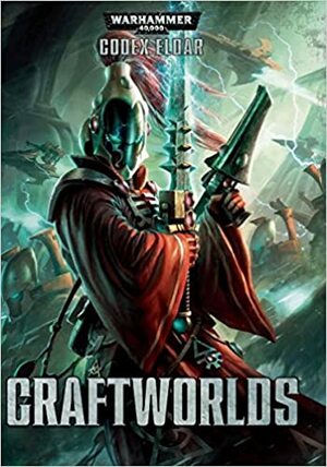 Warhammer 40K Codex Eldar Craftworlds by Games Workshop