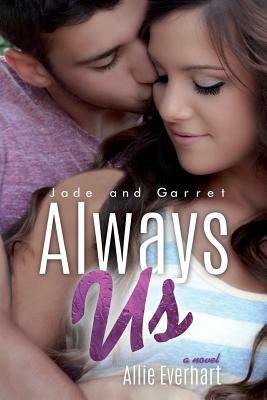 Always Us by Allie Everhart