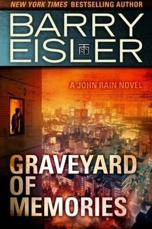 Graveyard of Memories by Barry Eisler