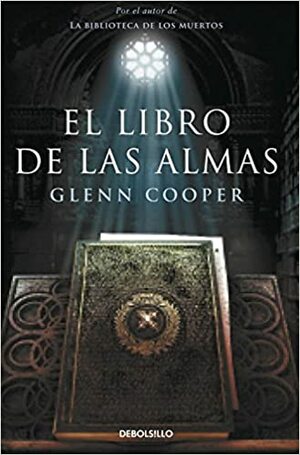 El Libro De Las Almas by Glenn Cooper