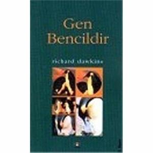 Gen Bencildir by Richard Dawkins