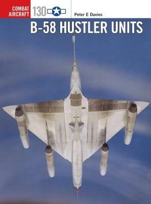B-58 Hustler Units by Peter E. Davies
